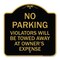 Signmission No Parking Violators Towed Away Owners Expense Heavy-Gauge Alum Sign, 18" L, 18" H, BG-1818-23641 A-DES-BG-1818-23641 - alternate 1
